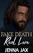 Fake Death, Real Love: Smal...