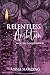 Relentless Ambition: Book T...