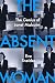 The Absent Woman by Eve Sneider The Absent Woman by Eve Sneider