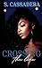 Crossing the Line by S. Cassadera