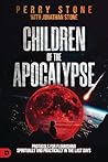 Children of the Apocalypse by Perry Stone