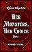 Her Monsters, Her Choice: P...