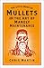 The Little Book of Mullets: and the Art of Manely Maintenance
