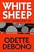 White Sheep: Tales of an Un...