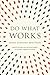 Do What Works: Smarter Government, Better Results