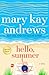 Hello, Summer: A Novel
