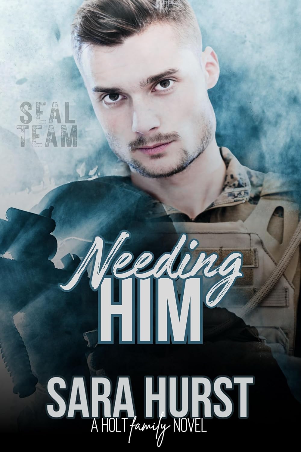 Needing Him (SEAL Team #3)