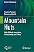 Mountain Huts: High-Altitude Innovation, Sustainability, and Safety (Research for Development)