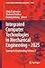 Integrated Computer Technologies in Mechanical Engineering - 2025: Synergetic Engineering, Volume 2 (Lecture Notes in Networks and Systems, 1919)