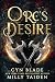 Orc's Desire