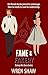 Fame & Fakery (Betray Me Once, #3)