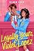 Legally Yours, Violet Lopez