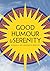 Good Humour and Serenity: B...