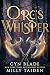Orc's Whisper (The Veil Lan...