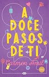 A doce pasos de ti