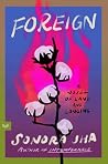 Foreign: A Novel ...