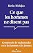 Ce que les hommes ne disent...