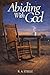 Abiding With God by R.A. Steele