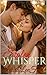 Stolen Whisper: Small Town, Second Chance Romance (Unforgettable Book 2)