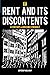 Rent and Its Discontents: A...