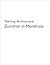 Teaching Architecture: Zumthor in Mendrisio