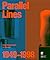 Parallel Lines: High Modernism in Croatia 1949â€“1998