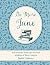 Be More Jane: Life lessons from the wit and wisdom of Jane Austen