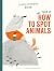 This Is How to Spot Animals! by Aline Portman This Is How to Spot Animals! by Aline Portman
