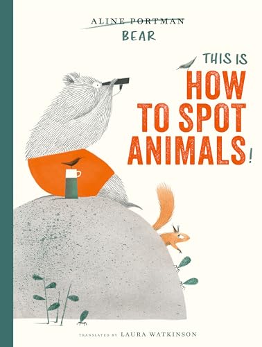 This Is How to Spot Animals! (Hardcover)