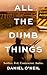 All The Dumb Things: Soldie...