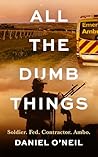 All The Dumb Thin...