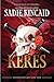 Keres: A Novel (Chicago Ruthless, 4)