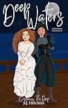 Deep Waters: A Da...