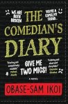 The Comedian’s Diary