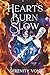 Hearts Burn Slow