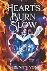 Hearts Burn Slow