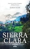 Sierra Clara: A N...
