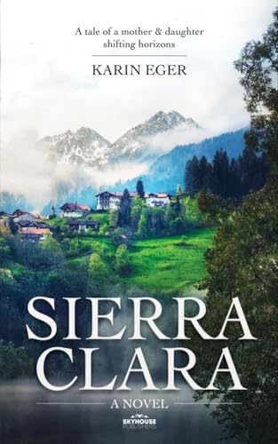 Sierra Clara: A Novel (English Edition)