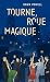 Tourne, roue magique