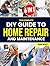 The Complete Diy Guide To Home Repair And Maintenance by John Wart