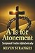 A is for Atonement by Kevin Stranges