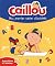 Caillou- Mon premier cahier...