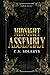 MIDNIGHT ASSEMBLY: A Dark College Enemies to Lovers Romance (GOLDEN MASTERS)