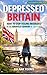 Depressed Britain by Gulnar Younis Depressed Britain by Gulnar Younis