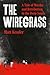 The Wiregrass: A Tale of Murder and Retribution in the Deep South