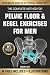 The Complete Method For Pelvic Floor & Kegel Exercises For Men by Vincent Holt