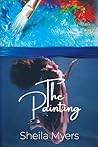 The Painting: A Kerslake Family Saga (Kerslake Family Trilogy) The Painting: A Kerslake Family Saga (Kerslake Family Trilogy)