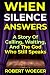 When Silence Answers: A Sto...