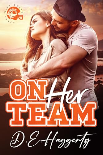 On Her Team: a small town sports romance (The Steel City Seals)