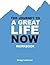 The Journey To A Great Life...